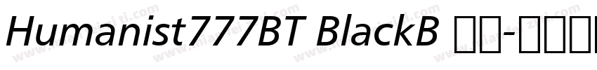 Humanist777BT BlackB 黑体字体转换
